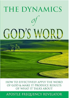 The Dynamics of God's Word